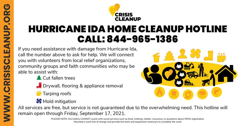 A Hurricane Ida home cleanup hotline has been established to help those needing assistance.