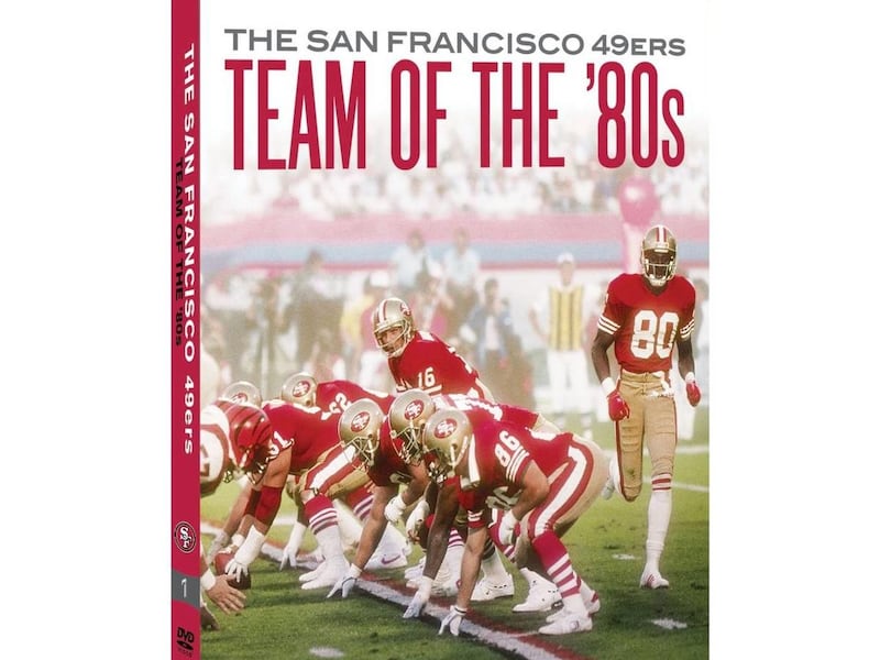 "The San Francisco 49ers: Team of the '80s"