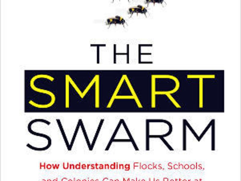 In this book cover image released by Avery, "The Smart Swarm: How Understanding Flocks, Schools, and Colonies Can Make Us Better at Communicating, Decision Making, and Getting Things Done", by Peter Miller is shown.