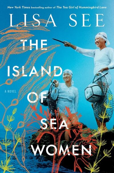 "The Tea Girl of Hummingbird Lane" author Lisa See's new book is "The Island of Sea Women."