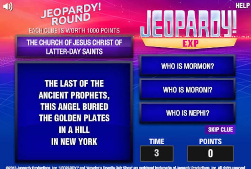 "Jeopardy!" contestants were recently asked questions about the LDS Church.