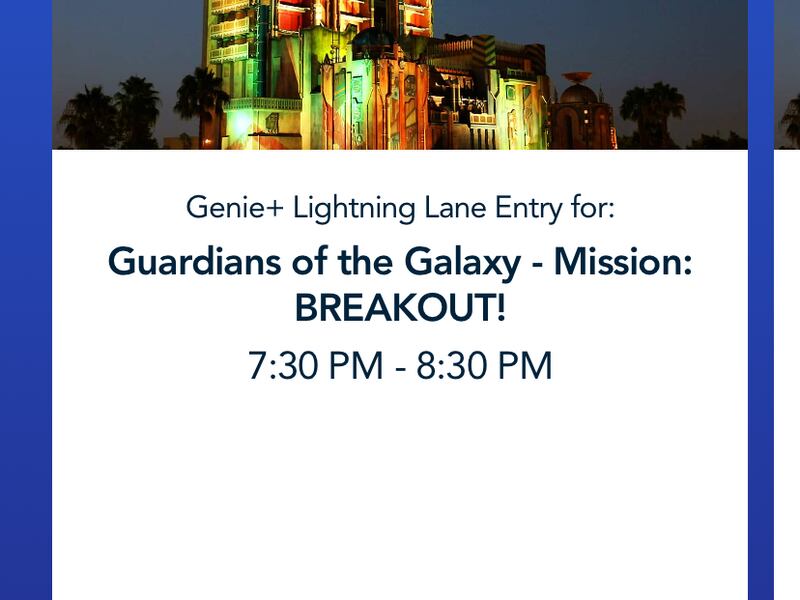 A screenshot of a Genie+ Lightning Lane pass for Guardians of the Galaxy: Mission Breakout.