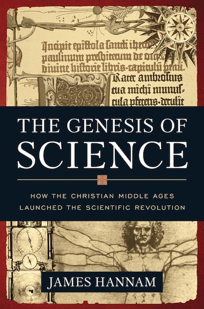 "The Genesis of Science: How the Christian Middle Ages Launched the Scientific Revolution" is by by James Hannam.
