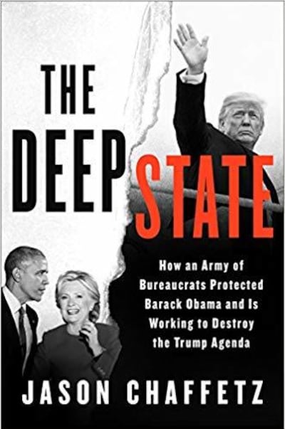 “The Deep State," by Jason Chaffetz