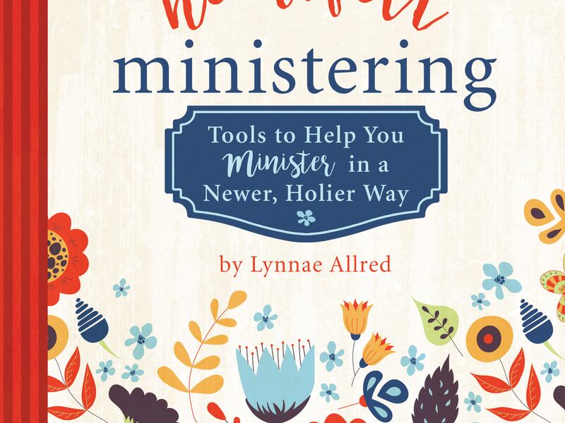 "Heartfelt Ministering: Tools to Help You Minister in a Newer, Holier Way" is by Lynnae Allred.