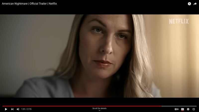 A still from the trailer for Netflix’s “American Nightmare” can been seen on the YouTube channel.