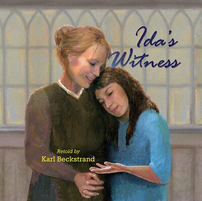 “Ida’s Witness” is by Karl Beckstrand.