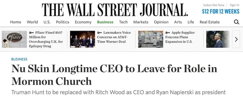 The Wall Street Journal reported Wednesday morning that Truman Hunt, Nu Skin CEO, will leave the company to serve in the LDS Church.