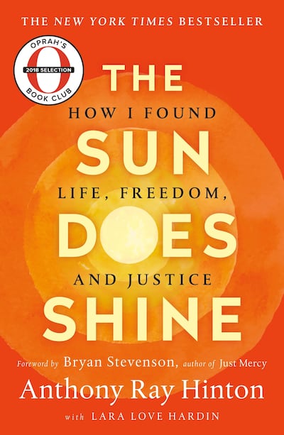 "The Sun Does Shine" by Anthony Ray Hinton is recommended by Friendly Persuasion, a local book club.