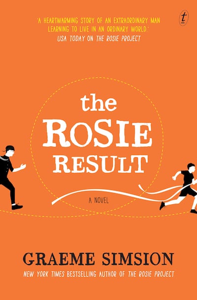 "The Rosie Result" is by Graeme Simsion.