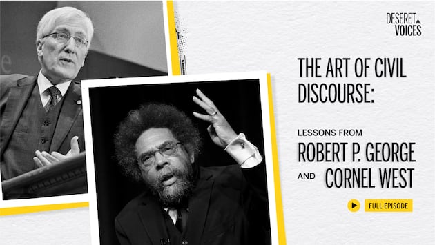 The art of civil discourse: Lessons from Robert P. George and Cornel West
