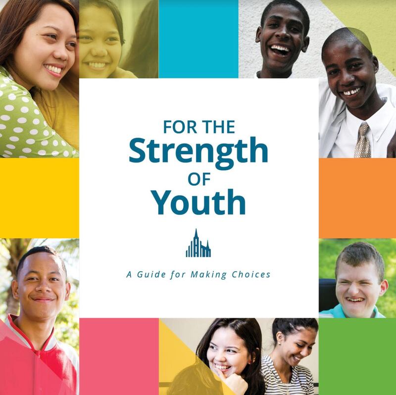 The cover of the new, revised, renamed edition of “For the Strength of Youth: A Guide for Making Choices.”