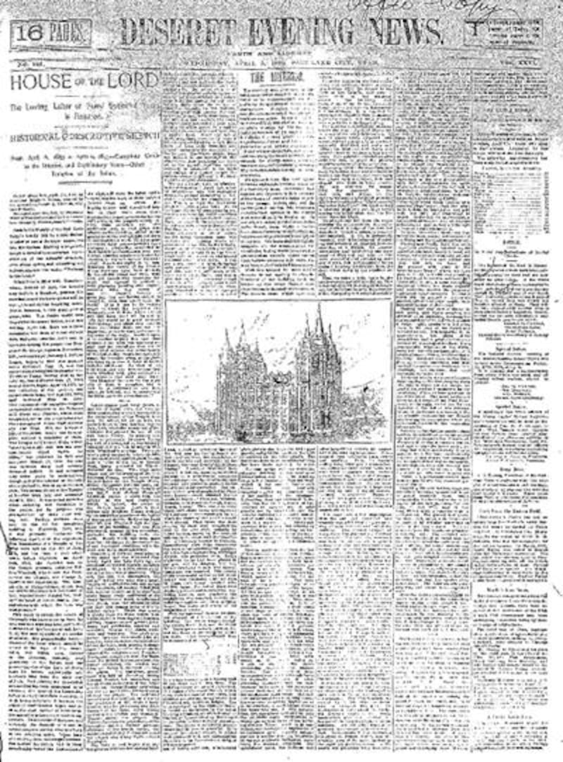 “The loving labor of 40 eventful years is finished,” declared this April 5, 1893 edition of the Deseret Evening News.