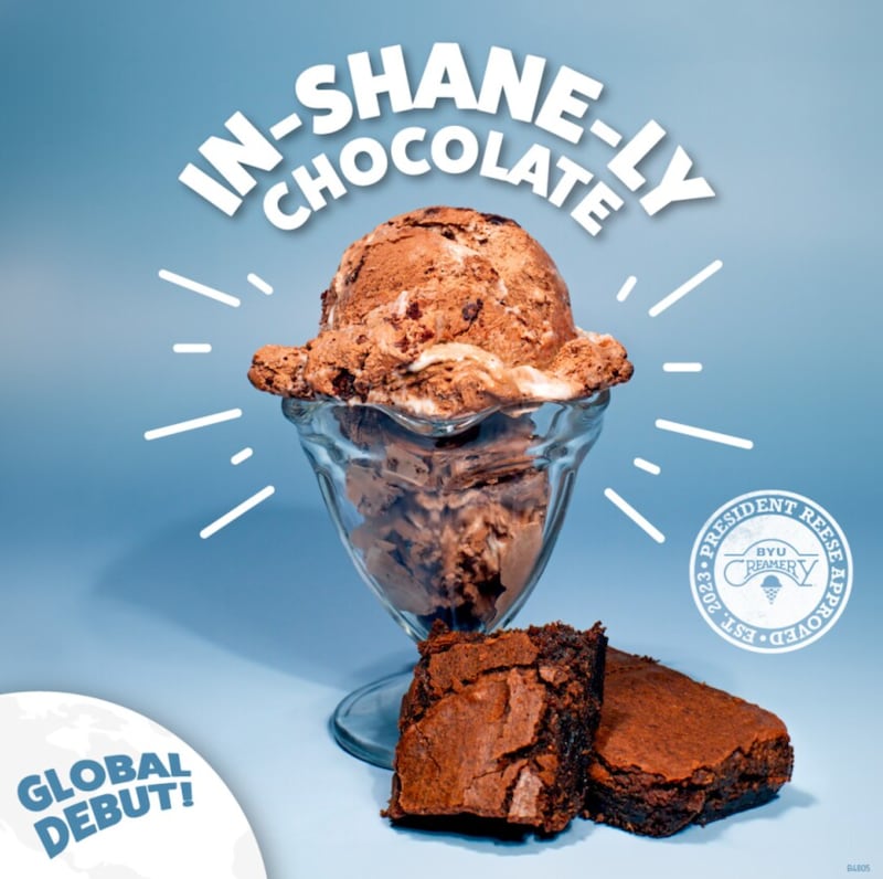 A BYU ad for "In-Shane-ly Chocolate," the new BYU Creamery ice cream named for BYU President Shane Reese.